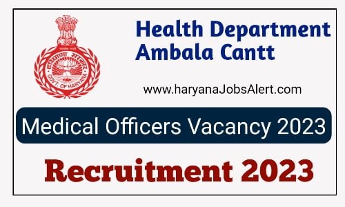 Civil Hospital Ambala Cantt Recruitment 2023