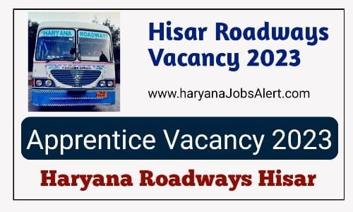 Hisar Roadways Apprentice 2023
