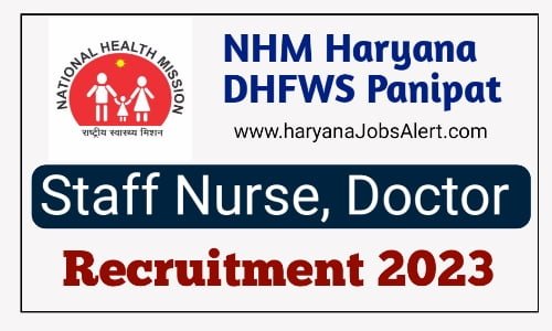 NHM Haryana DHFWS Panipat Recruitment 2023
