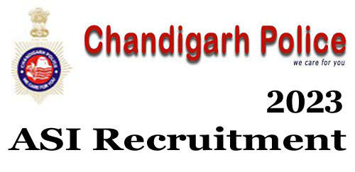 Chandigarh Police ASI Recruitment 2023