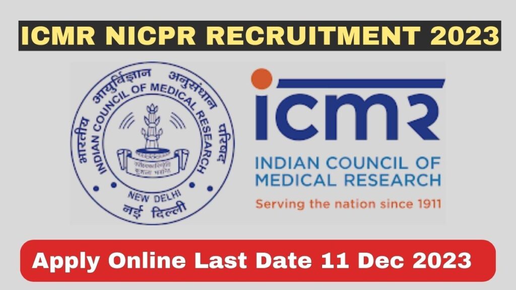 ICMR NICPR Recruitment 2023